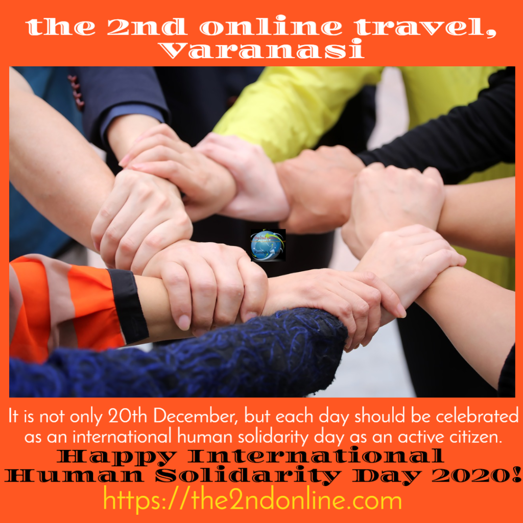 International Human Solidarity Day- Varanasi Travel & Tours